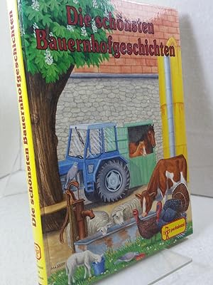 Die schönsten Bauernhofgeschichten zum vorlesen und selber lesen; Illustration: Bob Bampton, Kare...