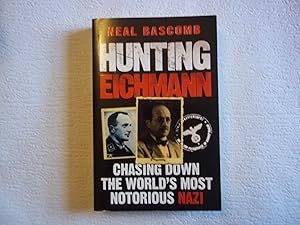 Immagine del venditore per Hunting Eichmann: Chasing Down the World's Most Notorious Nazi venduto da Carmarthenshire Rare Books