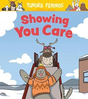 Imagen del vendedor de Showing You Care a la venta por GreatBookPrices