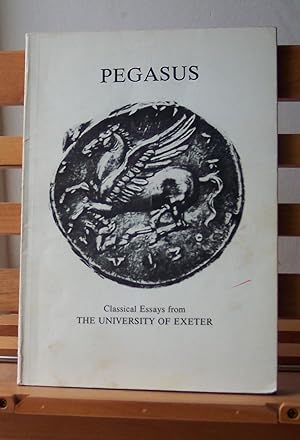 Pegasus: Classical Essays from the University of Exeter