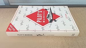 Image du vendeur pour Pilots Manual mis en vente par BoundlessBookstore