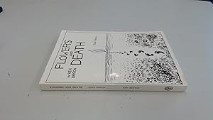 Bild des Verkufers fr Flowers And Death Third Edition zum Verkauf von BoundlessBookstore