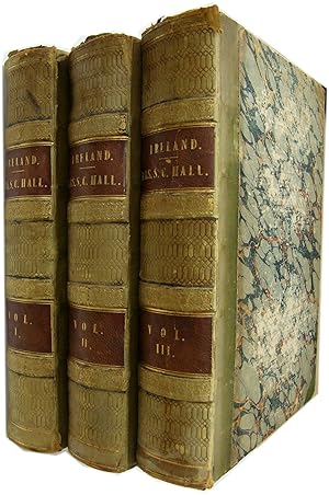 Ireland: Its Scenery, Character &c. (3 Volumes)