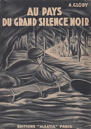 Au pays du grand silence noir