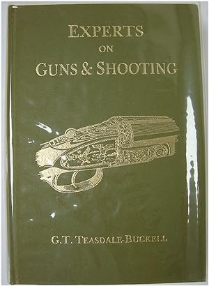 Seller image for Experts on Guns & Shooting for sale by PsychoBabel & Skoob Books