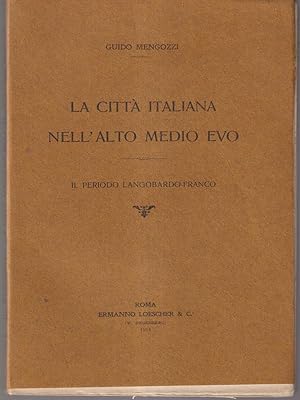 Bild des Verkufers fr La citta' italiana nell'alto medio evo zum Verkauf von Librodifaccia