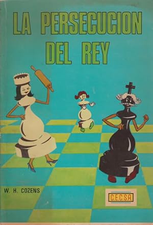 Seller image for La persecucin del Rey for sale by Librera Cajn Desastre