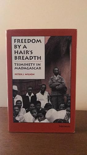 Freedom by a Hair's Breadth: Tsimihety in Madagascar