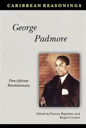 Bild des Verkufers fr Caribbean Reasonings George Padmore zum Verkauf von GreatBookPrices