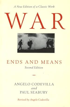 Seller image for War : Ends and Means for sale by GreatBookPricesUK