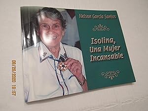 Seller image for Isolina, una Mujer Incansable for sale by RMM Upstate Books