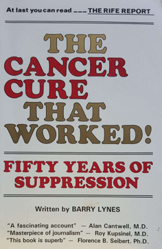 Bild des Verkufers fr The Cancer Cure That Worked!: 50 Years of Suppression zum Verkauf von Eaglestones