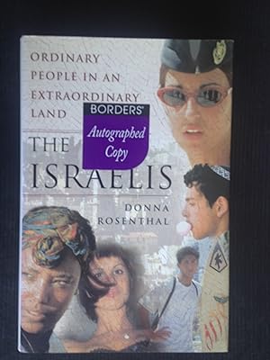 The Israelis, Ordinary people in an extraordinary Land