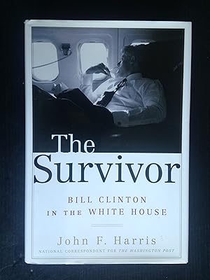 The Survivor, Bill Clinton in the White House