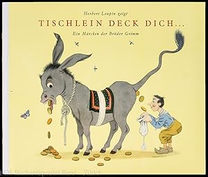 Tischlein deck dich - Goldesel und Knüppel aus dem Sack.