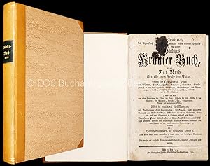 Vollständiges Kräuter-Buch oder das Buch über alle drey Reiche der Natur. Erstens die Destillirku...