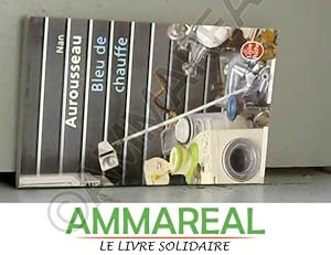 Bild des Verkufers fr Bleu de chauffe zum Verkauf von Ammareal
