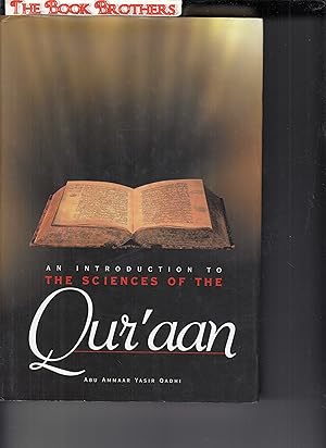 Seller image for An Introduction to the Sciences of the Qu'ran for sale by THE BOOK BROTHERS