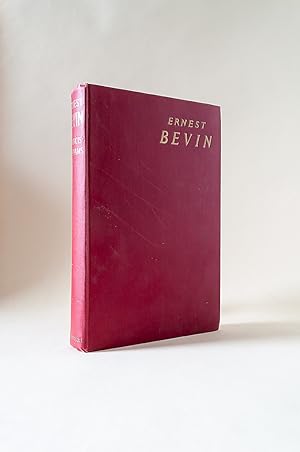 Ernest Bevin: Portrait of A Great Englishman