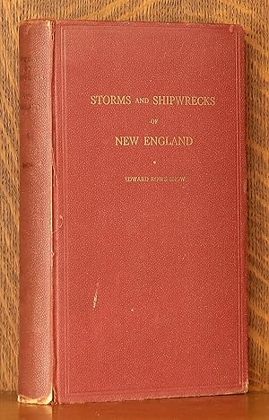 Bild des Verkufers fr GREAT STORMS AND FAMOUS SHIPWRECKS OF THE NEW ENGLAND COAST zum Verkauf von Andre Strong Bookseller