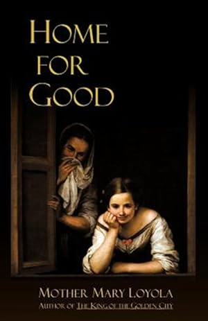 Immagine del venditore per Home for Good venduto da GreatBookPrices