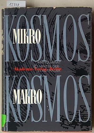 Image du vendeur pour Mikrokosmos. Makrokosmos. 1. Philosophisch-theoretische Probleme der Naturwissenschaft, Technik und Medizin. Bd 1. mis en vente par Antiquariat hinter der Stadtmauer