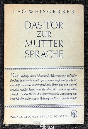 Imagen del vendedor de Das Tor zur Muttersprache. a la venta por art4us - Antiquariat