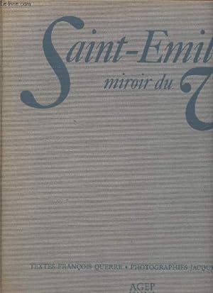 Bild des Verkufers fr Saint-Emilion miroir du vin zum Verkauf von Le-Livre