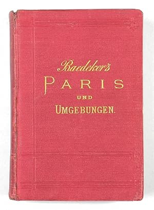 Paris und Umgebungen.