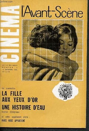 Bild des Verkufers fr L'avant-Scne - Cinma : n7 - 15 Septembre 1961 : La filmle aux yeux d'or, une Histoire d'eau - Paris nous appartient (supplment photo) zum Verkauf von Le-Livre