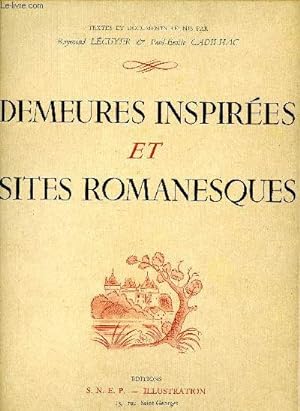 Seller image for Demeures inspires et sites romanesques for sale by Le-Livre