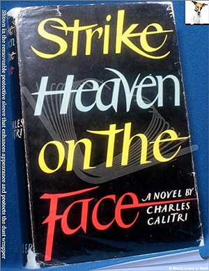 Bild des Verkufers fr Strike Heaven on the Face zum Verkauf von BookLovers of Bath