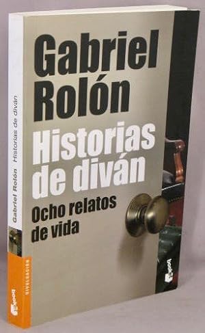 Image du vendeur pour Historias de Divan; Ocho Relatos de Vida. mis en vente par Bucks County Bookshop IOBA