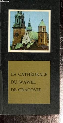 Bild des Verkufers fr La cathdrale du wawel de Cracovie zum Verkauf von Le-Livre