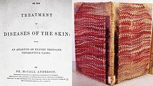 On The / Treatment / Of / Diseases Of The Skin / With / An Analysis Of Eleven Thousand / Consecut...