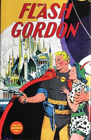 Seller image for FLASH GORDON : Comic Book ARCHIVES Volume 2 (Two) for sale by OUTSIDER ENTERPRISES