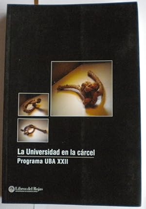 La Universidad en la cárcel. Programa UBA XXII