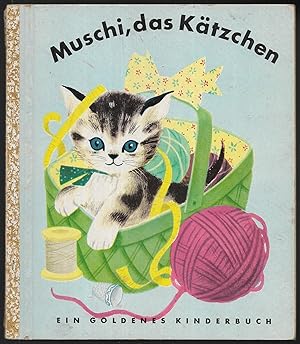 Muschi, das Kätzchen.