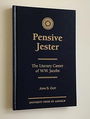 Pensive Jester. The Literary Career of W.W.Jacobs.