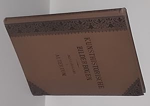 Kunsthistorische Bilderbogen. Handausgabe. I: Die Kunst des Altertums. Zusammengestellt von R. Me...