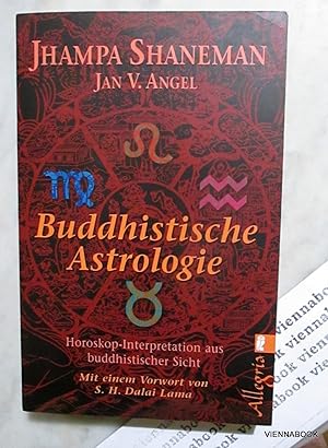 Buddhistische Astrologie. Horoskop-Interpretation aus buddhistischer Sicht.