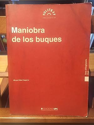 MANIOBRAS DE LOS BUQUES