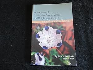 Bild des Verkufers fr Wildflowers of California's Central Valley and Neighboring Sierra (including a bit of botany) zum Verkauf von Stillwaters Environmental Ctr of the Great Peninsula Conservancy