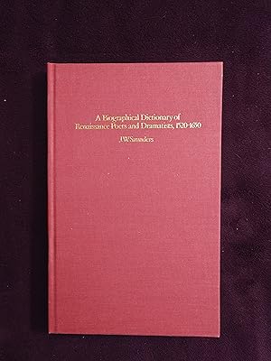 Bild des Verkufers fr A BIOGRAPHICAL DICTIONARY OF RENAISSANCE POETS AND DRAMATISTS, 1520-1650 zum Verkauf von JB's Book Vault