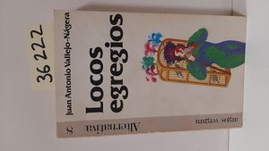 Bild des Verkufers fr LOCOS EGREGIOS zum Verkauf von Librera Circus