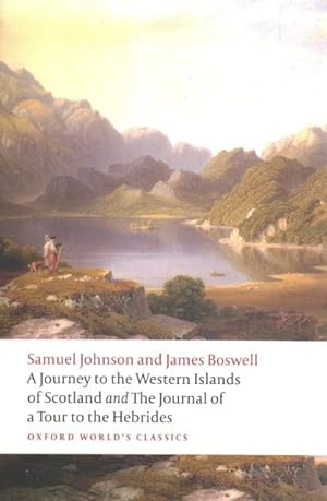 Imagen del vendedor de Journey to the Western Islands of Scotland and the Journal of a Tour to the Hebrides a la venta por GreatBookPricesUK