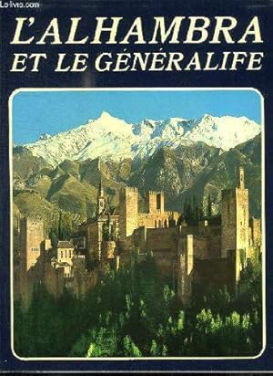 Imagen del vendedor de L Alhambra Et Le Generalife. a la venta por JLG_livres anciens et modernes