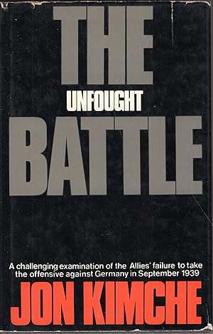 Bild des Verkufers fr The unfought battle zum Verkauf von A Cappella Books, Inc.