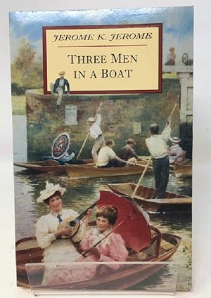 Seller image for Three Men in a Boat: To Say Nothing of the Dog (Literature/Arts) for sale by Cambridge Recycled Books