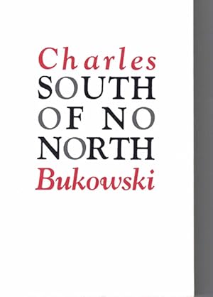Imagen del vendedor de South of No North: Stories of the Buried Life a la venta por Ken Sanders Rare Books, ABAA